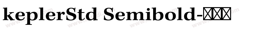 keplerStd Semibold字体转换